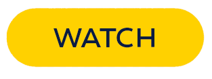A pill-shaped button with the word "watch" on it. Click here!