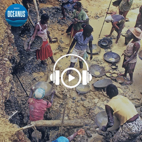 Oceanus Podcast: Gold mining's toxic legacy